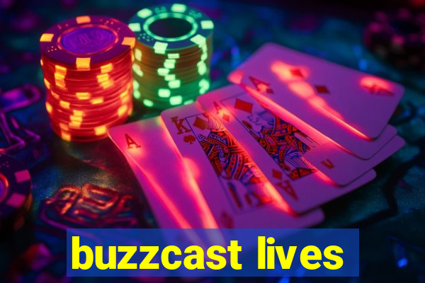 buzzcast lives